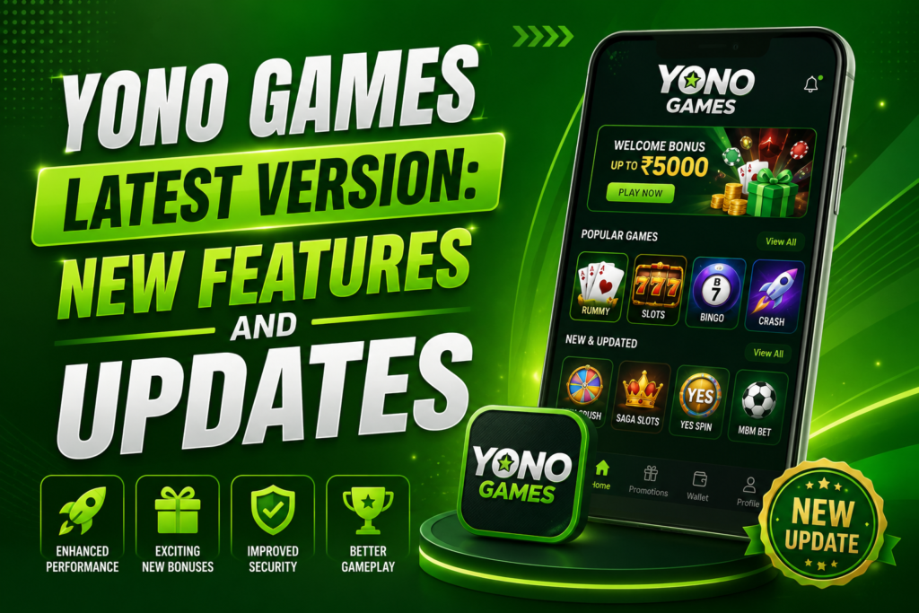 Yono Games Latest Version